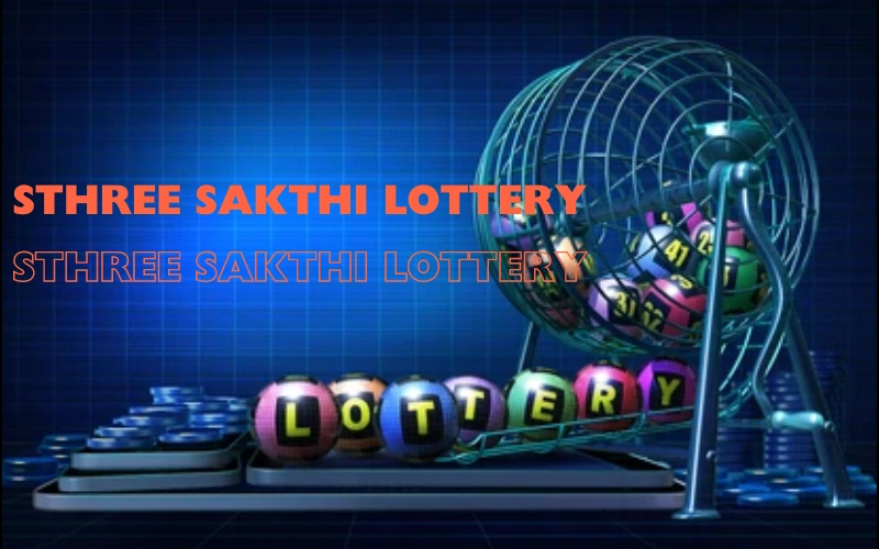 Sthree Sakthi Lottery