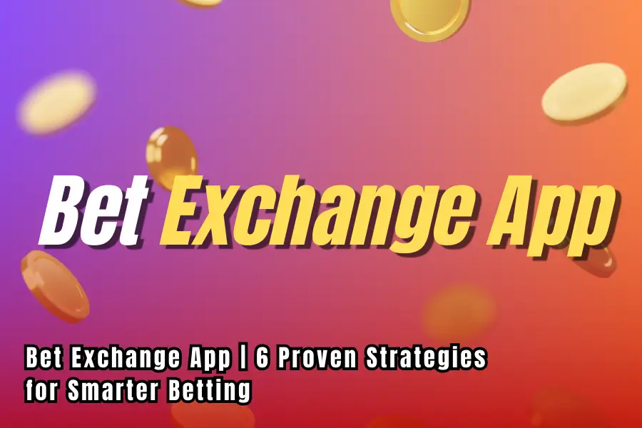 bet exchange app
