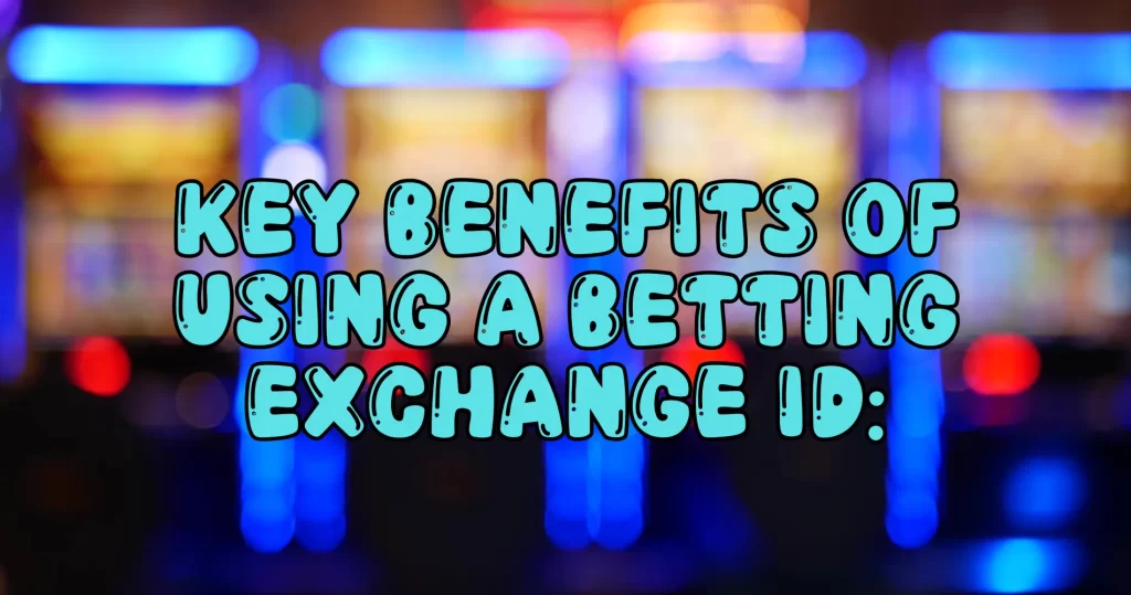 betting exchange id
