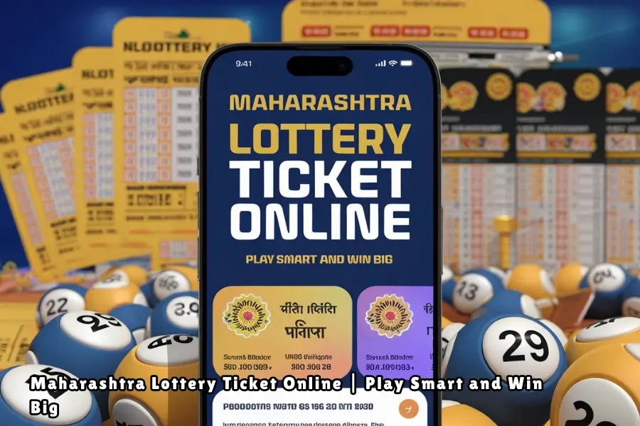 maharashtra lottery ticket online​